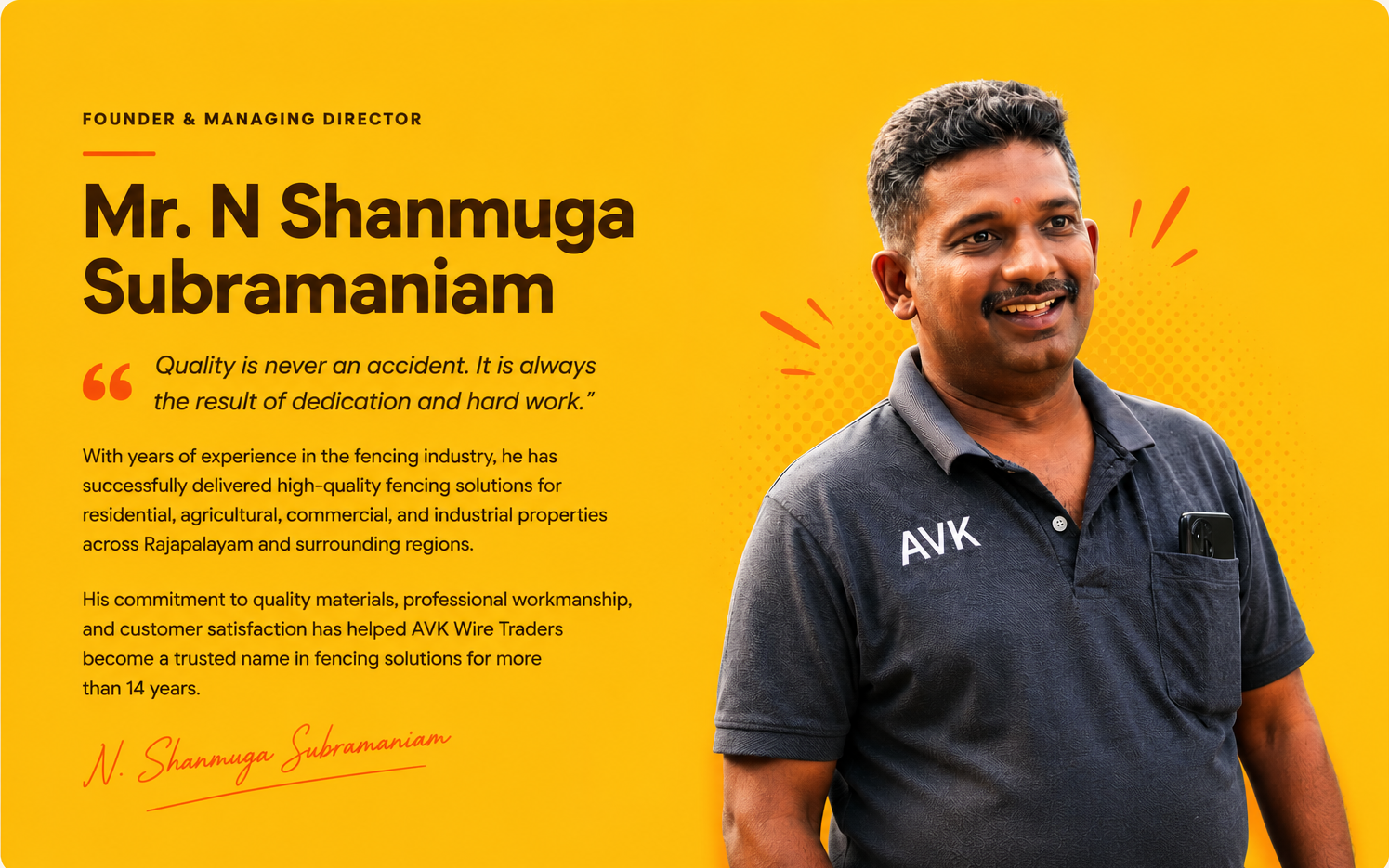 Mr. N Shanmuga Subramaniam - Founder & Managing Director of AVK Wire Traders